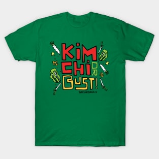 Kimchi or Bust! T-Shirt